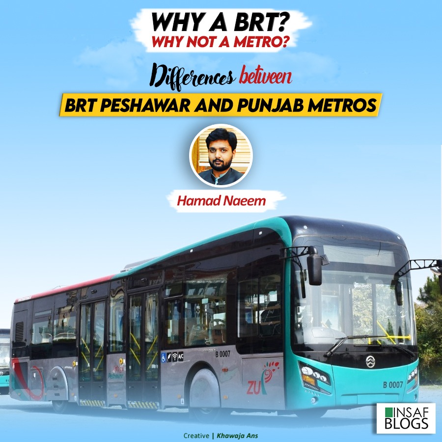 BRT Vs Metro Insaf Blog